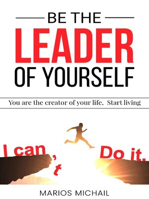 cover image of Be the Leader of Yourself